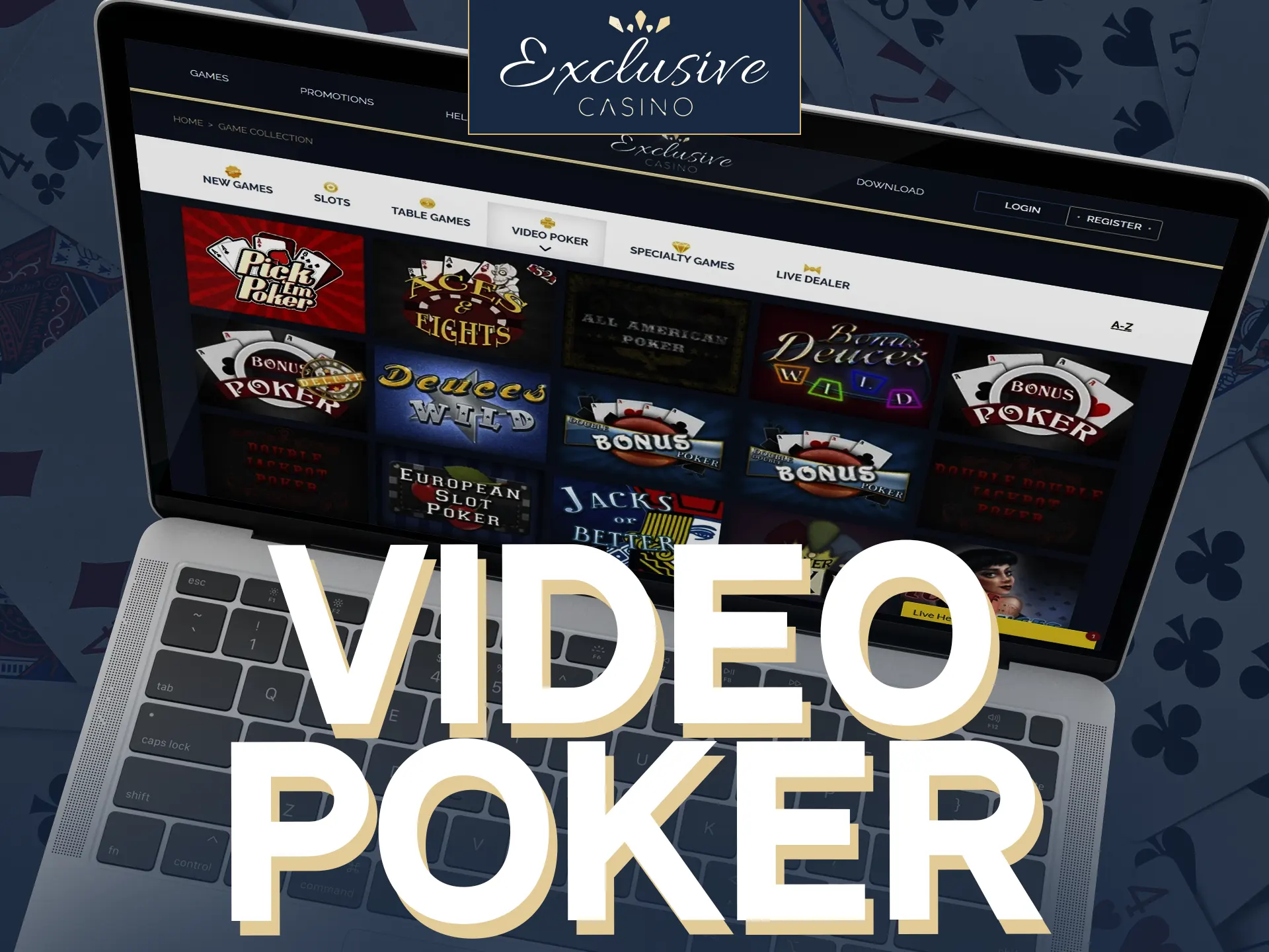 Experience video poker at Exclusive Casino with games like Pick’em Poker and more!